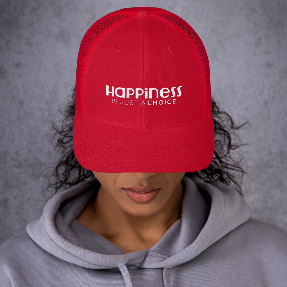 "Happiness is just a choice" Trucker Cap