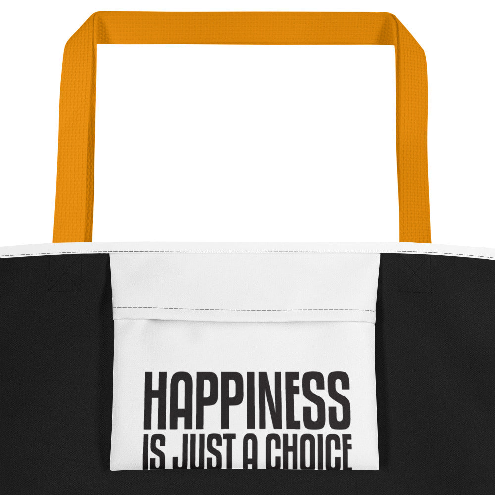 "Happiness is just a choice.com" Beach Bag
