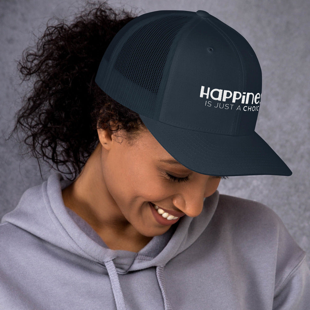 "Happiness is just a choice" Trucker Cap